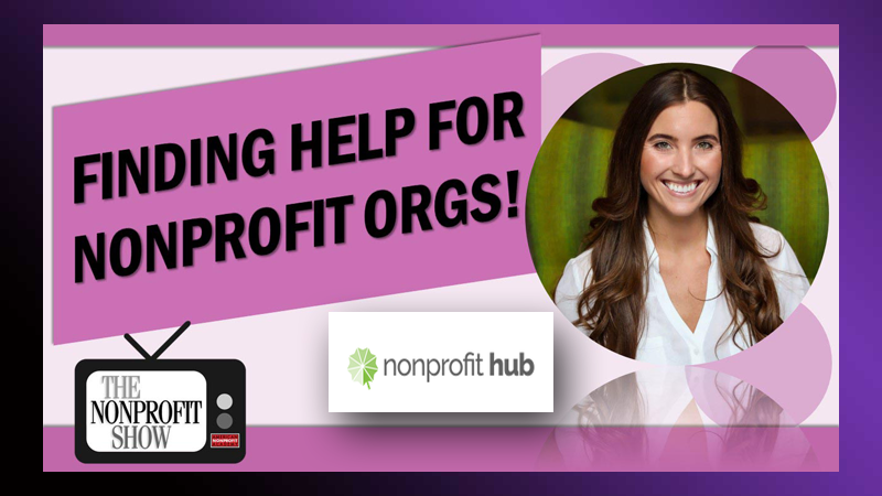 The NonprofitHub.org has a deep base of knowledge and expertise to help NPO's with people, resources, and sector support.