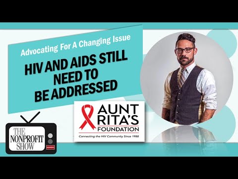 HIV And AIDS Still Need To Be Addressed (Nonprofit change management)