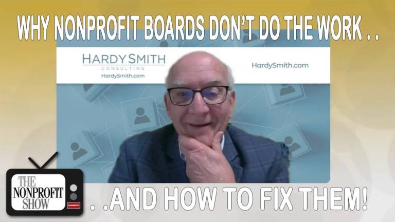 Why Nonprofit Boards Don’t Do the Work: And How to Fix Them