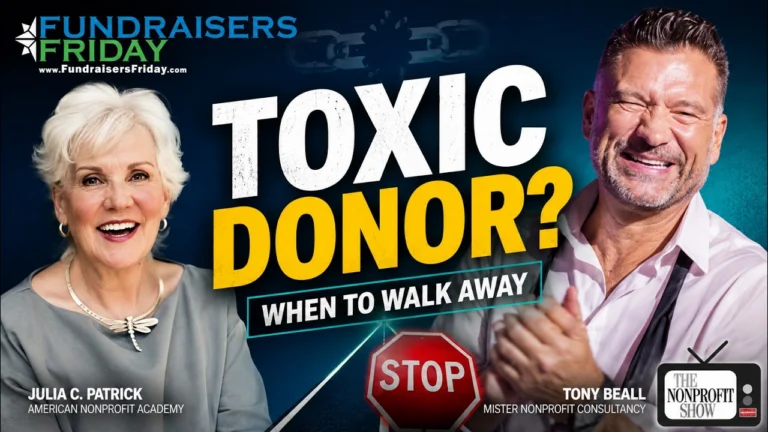 Difficult Donors: When to Walk Away