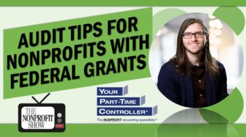 Audit Tips For NPO's With Federal Grants Audit Tips For NPO's With Federal Grants