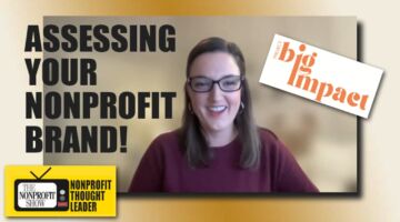 Assessing Your Nonprofit Brand! Assessing Your Nonprofit Brand!