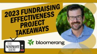 2023 Fundraising Effectiveness Project Takeaways!