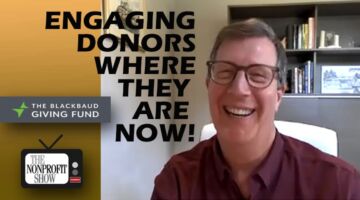 Engaging Donors Where They Are Now! Engaging Donors Where They Are Now!