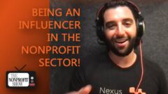 Being An Influencer In The Nonprofit Sector Being An Influencer In The Nonprofit Sector