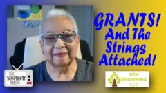 Grants! And The Strings Attached Grants! And The Strings Attached