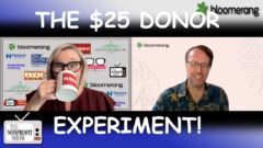 The $25 Donor Experience Experiment! The $25 Donor Experience Experiment!