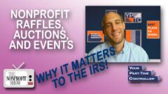 Nonprofit Raffles, Auctions, and Events: Why It Matters To The IRS! Nonprofit Raffles, Auctions, and Events: Why It Matters To The IRS!
