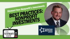 From $10K to $10M: Growing Nonprofit Assets Over Time From $10K to $10M: Growing Nonprofit Assets Over Time