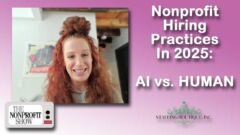 AI vs. Human: Nonprofit Hiring Practices in 2025 AI vs. Human: Nonprofit Hiring Practices in 2025