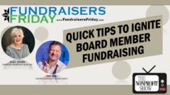 Reignite Your Board's Fundraising: 8 Big Tips That Actually Work! Reignite Your Board's Fundraising: 8 Big Tips That Actually Work!