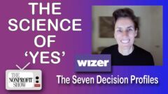 The Science of Yes: 7 Decision Profiles That Lift Donor Response The Science of Yes: 7 Decision Profiles That Lift Donor Response