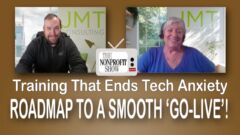 Training That Ends Tech Anxiety: Roadmap to a Smooth Go-Live!