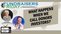 Donor or Investor? Why Calling Them ‘Investors’ Changes Everything Donor or Investor? Why Calling Them ‘Investors’ Changes Everything