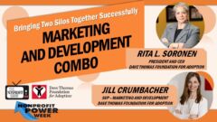 One Nonprofit Team, Two Engines: How They Fuse Marketing and Development! One Nonprofit Team, Two Engines: How They Fuse Marketing and Development!