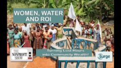 Women, Water And ROI: Turning Lost Hours Into Community Wealth Women, Water And ROI: Turning Lost Hours Into Community Wealth