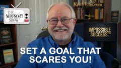 Set the Goal That Scares You! Set the Goal That Scares You!
