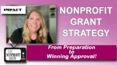 Nonprofit Grant Strategy 2026: From Preparation to Winning Approval