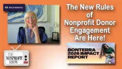 The New Rules of Nonprofit Donor Engagement Are Here