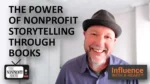 Smiling man wearing a hat in a video thumbnail; overlay text reads 'The Power of Nonprofit Storytelling Through Books' with show logos at the bottom-left and bottom-right.
