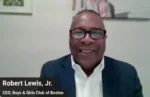 Robert Lewis, Jr., CEO of the Boys & Girls Club of Boston, smiling on a video call.