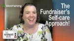 Smiling woman in a floral blouse on a video interview, with the title 'The Fundraiser’s Self-care Approach!' and a Bloomerang logo.