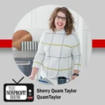 Sherry Quam Taylor (QuamTaylor) smiles in a light plaid sweater at a kitchen counter with an iron; The Nonprofit Show logo is bottom-left.
