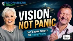 Don’t Hook Donors on Emergencies